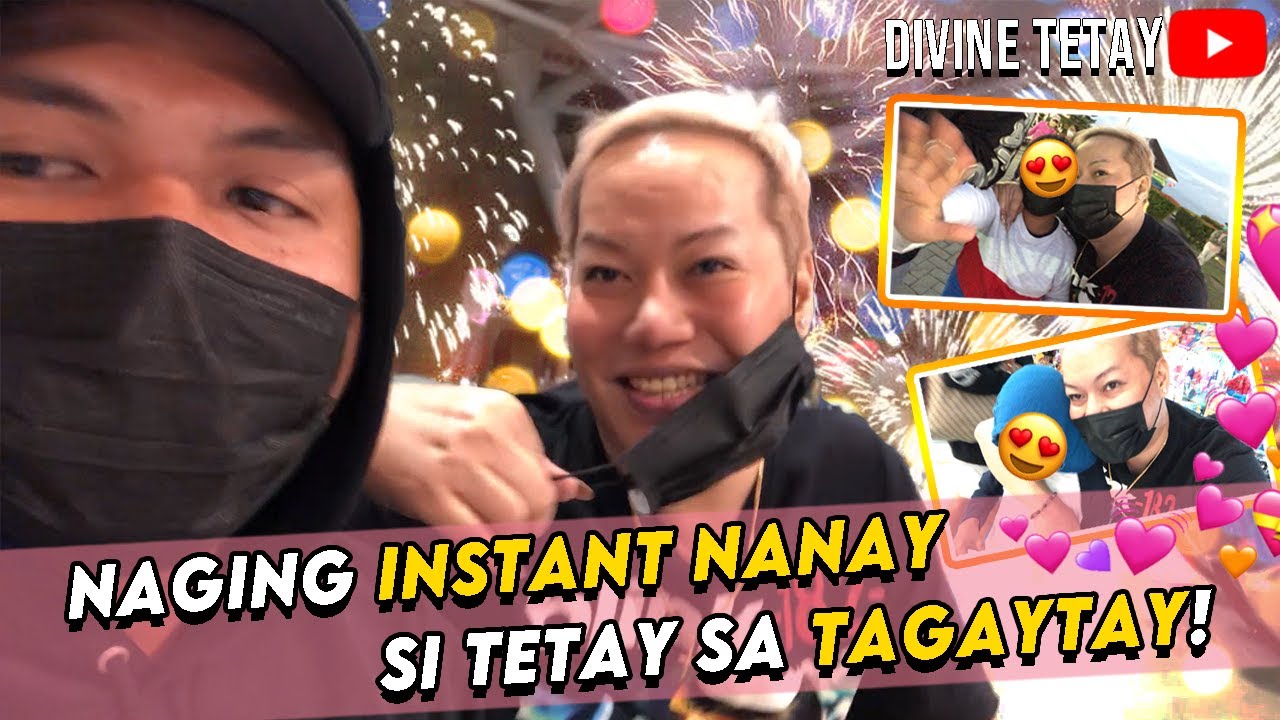 INSTANT NANAY SA TAGAYTAY | DIVINE TETAY
