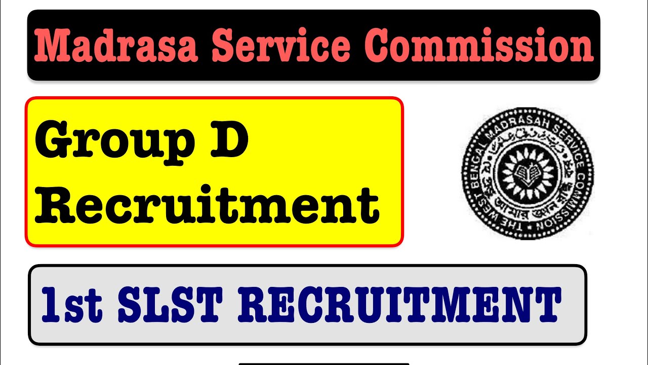 WBMSC 1st SLST Group D Recruitment | WBMSC Group D Recruitment