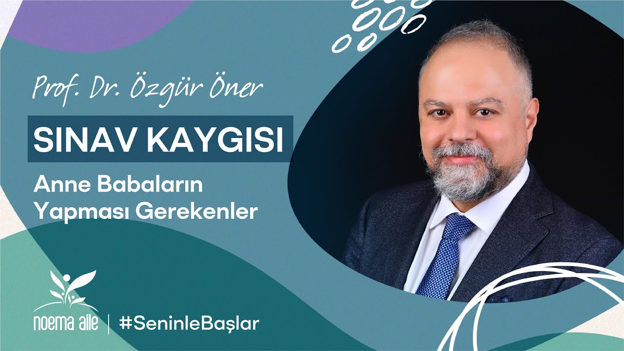 Sınav Kaygısı Konusunda Anne Babaların Yapması Gerekenler