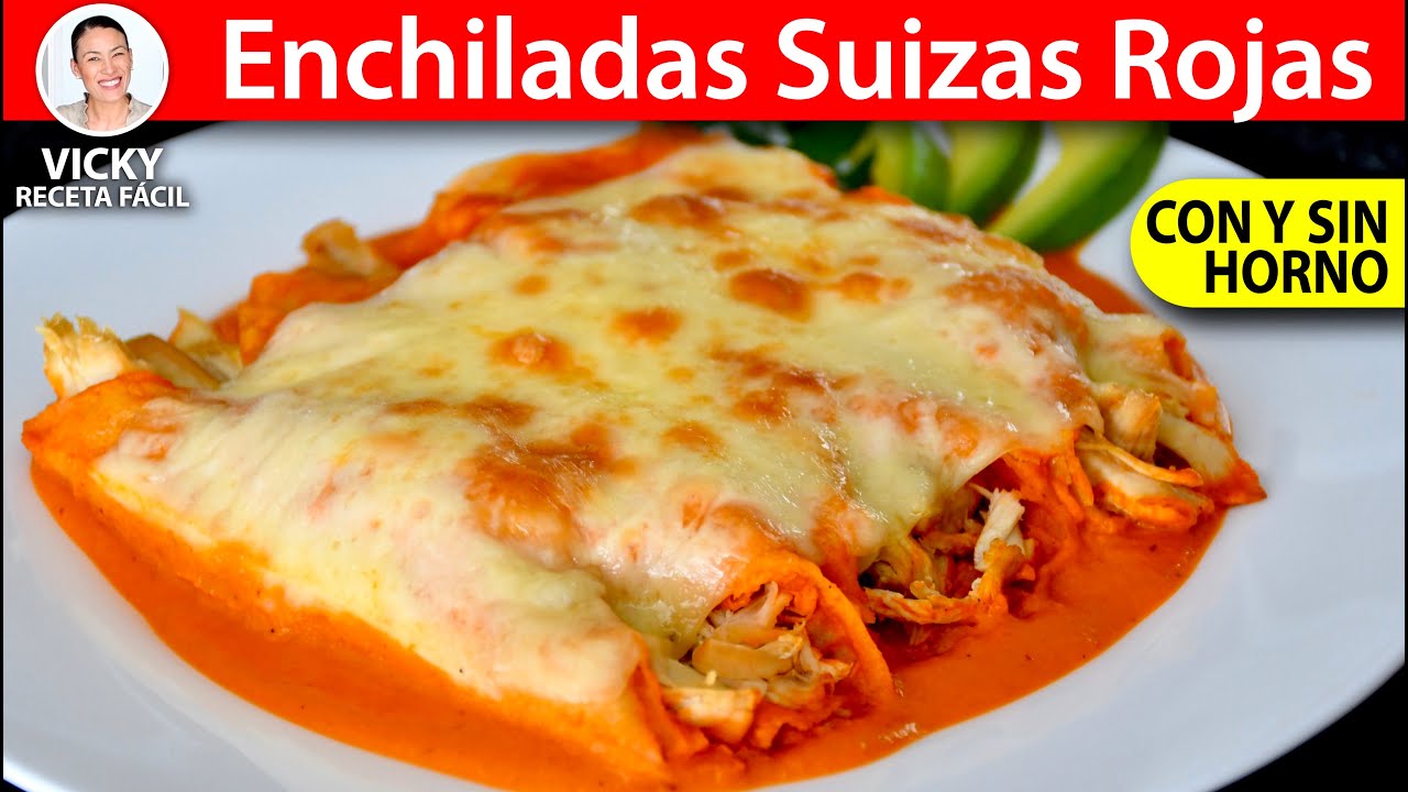 ENCHILADAS SUIZAS ROJAS | Vicky Receta Facil