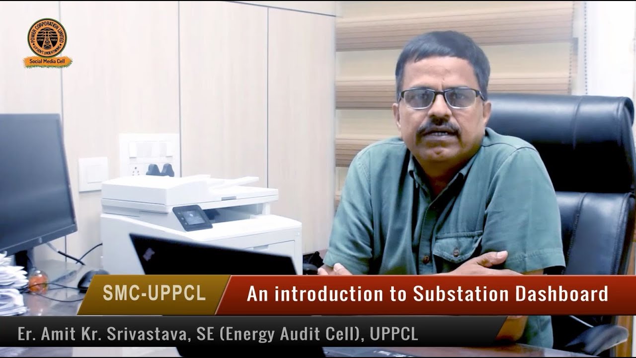 An Introduction to Substation Dashboard of UPPCL