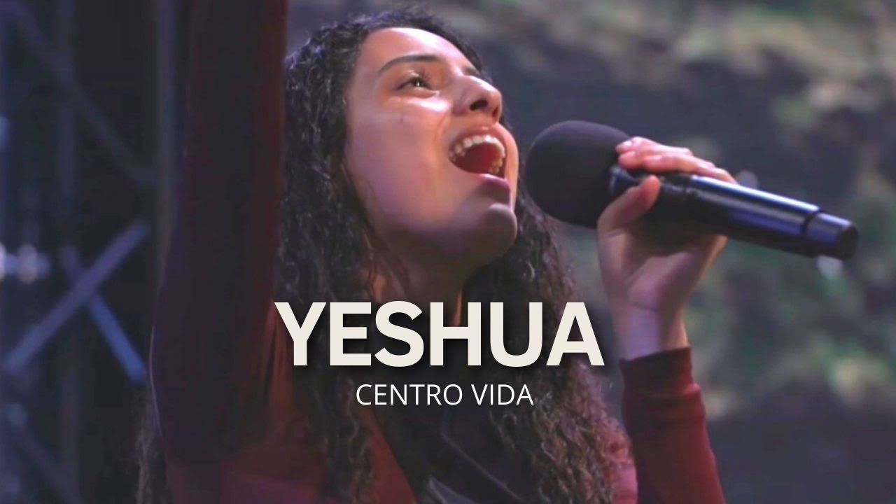 YESHUA | COMO EN EL CIELO | TUYO ES EL REINO | CENTRO VIDA