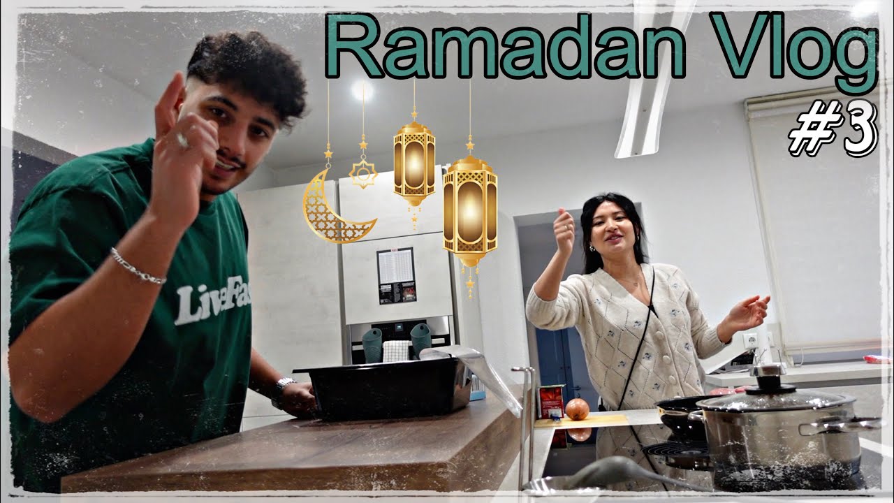 RAMADAN VLOG #3🌙  Er steht wieder in der Küche👨🏻‍🍳 | RabiaxEren