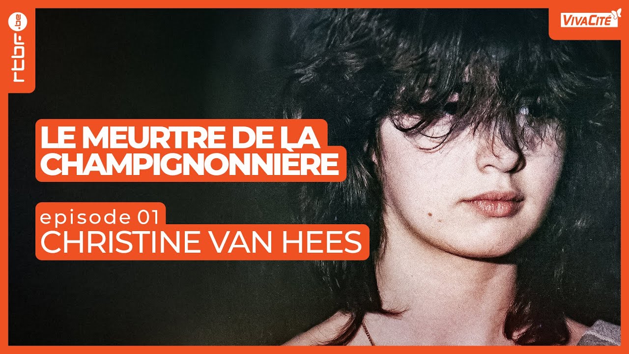 Christine Van Hees : Le meurtre de la champignonnière (1/8)