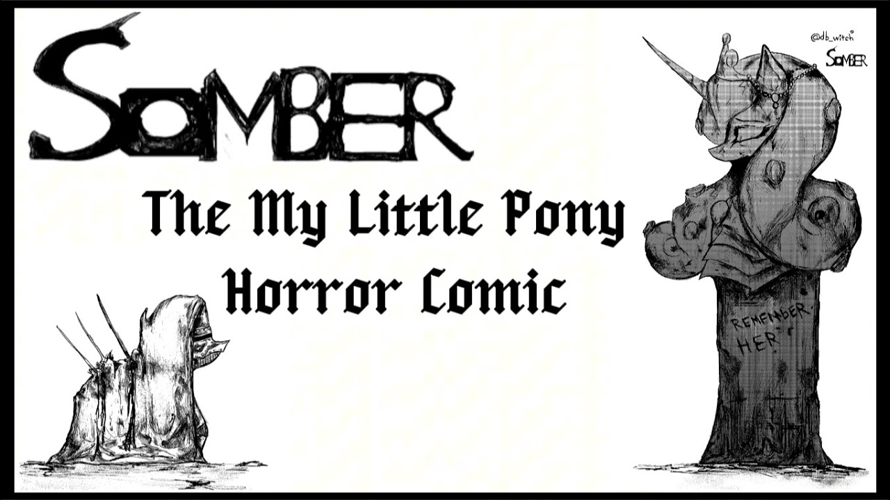 Somber: The MLP Horror Comic