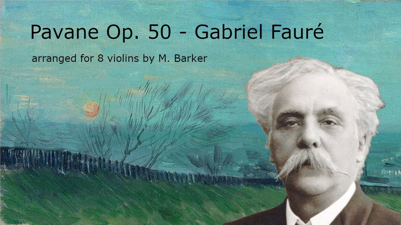 Gabriel Fauré: Pavane Op. 50 arranged for 8 violins