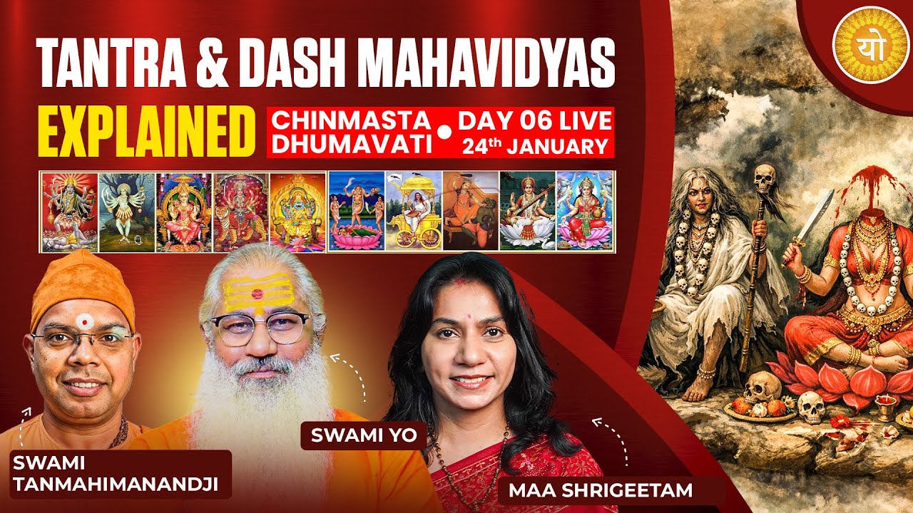 LIVE:Tantra & दस महाविद्या Explained||Day-6 Chinmasta & Dhumavati
