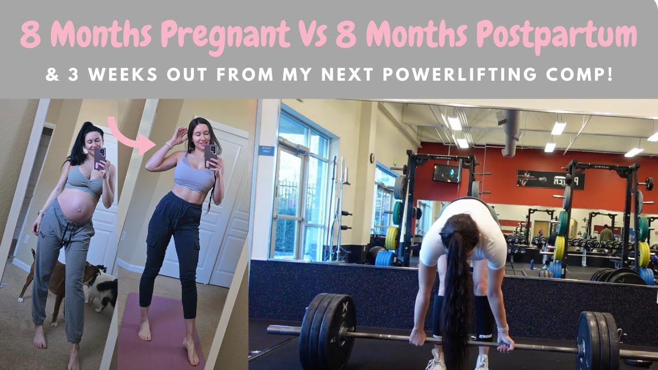 8 Months Pregnant Vs Postpartum || Powerlifting Edition!
