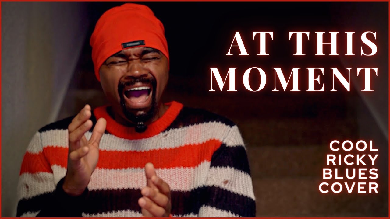 At This Moment Cover (Like You've NEVER Heard Before)