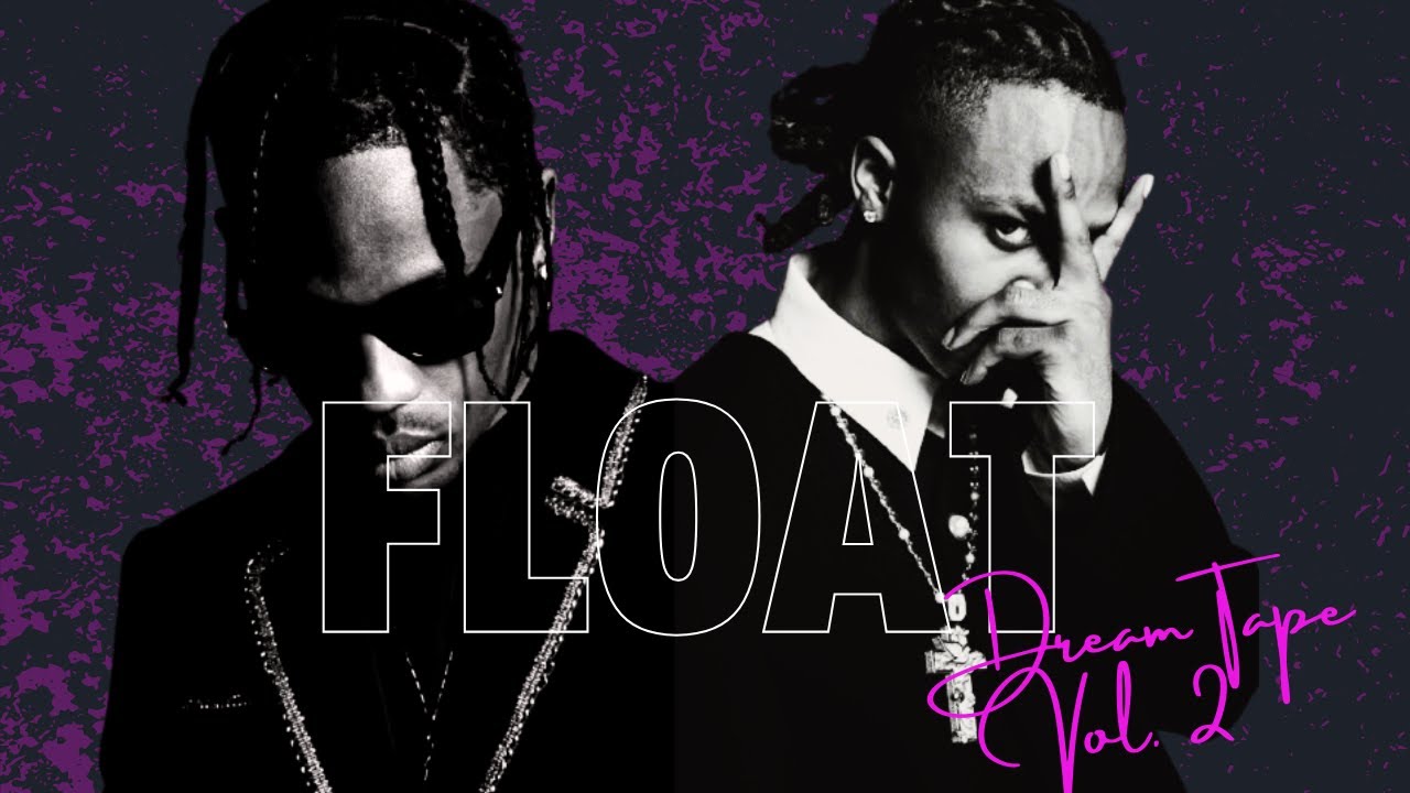 Best of Travis Scott & Metro Boomin