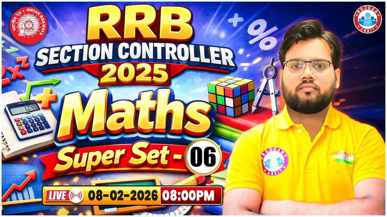 RRB Section Controller Maths Classes 2026 | RRB Section Controller Practice Set -6 By RWA Team