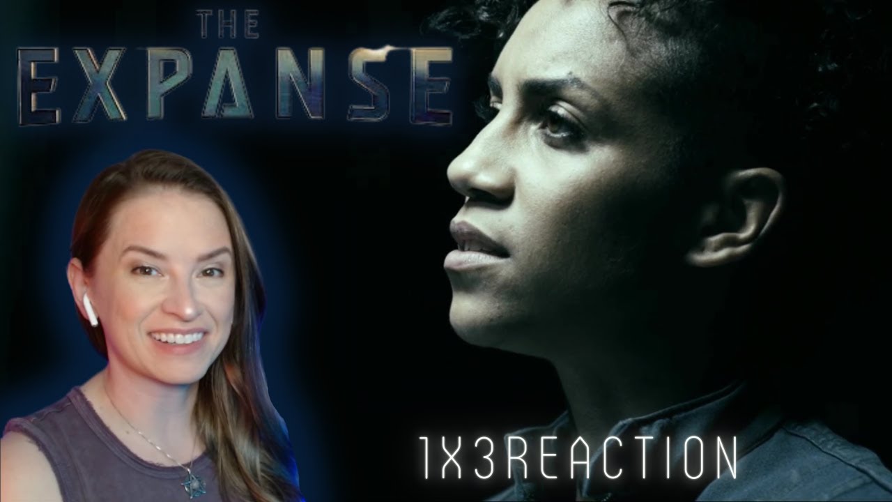 The Expanse 1x3 Reaction | Remember The Cant