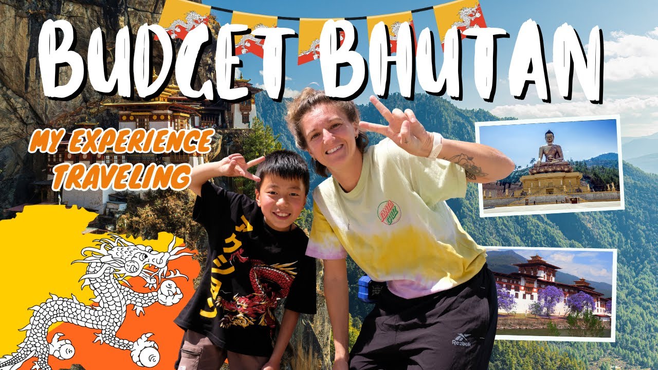 Budget Travel in Bhutan: How We Saved Over &pound;1,000!
