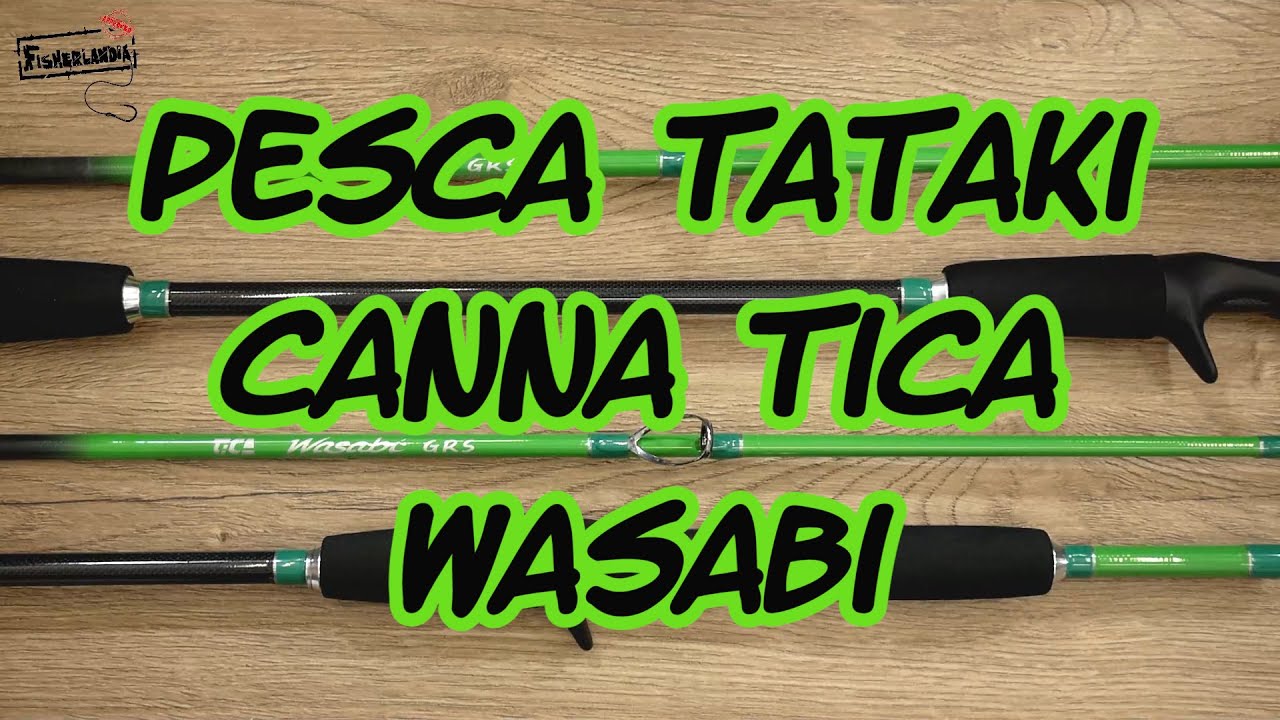 PESCA TATAKI  CANNA TICA WASABI RECENSIONE