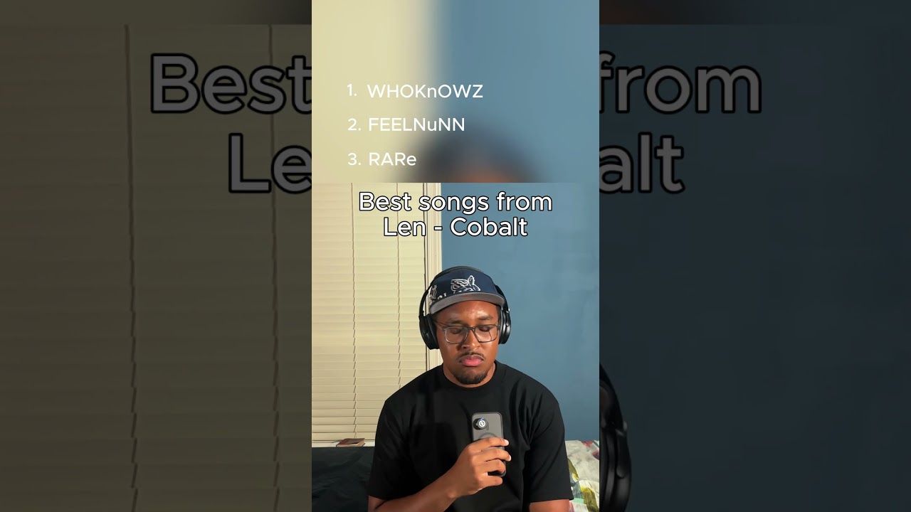 Best songs from Len - Cobalt