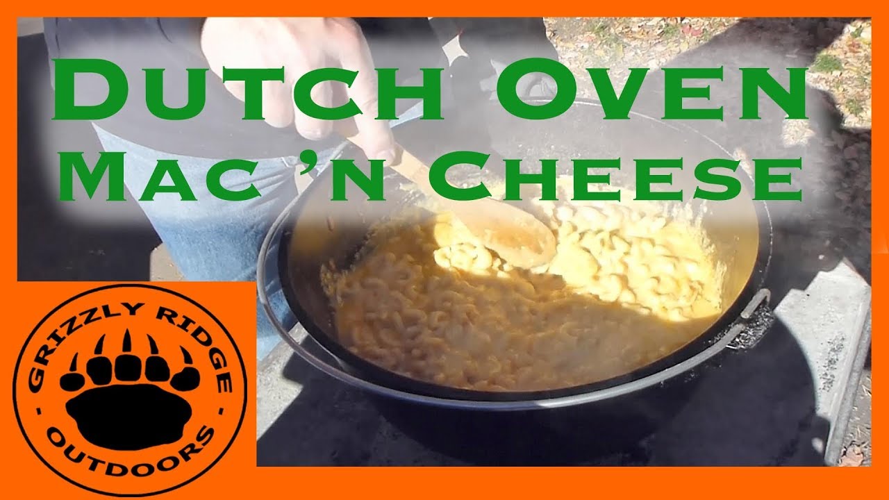 Outdoor Cooking | Dutch Oven | Mac 'n Cheese