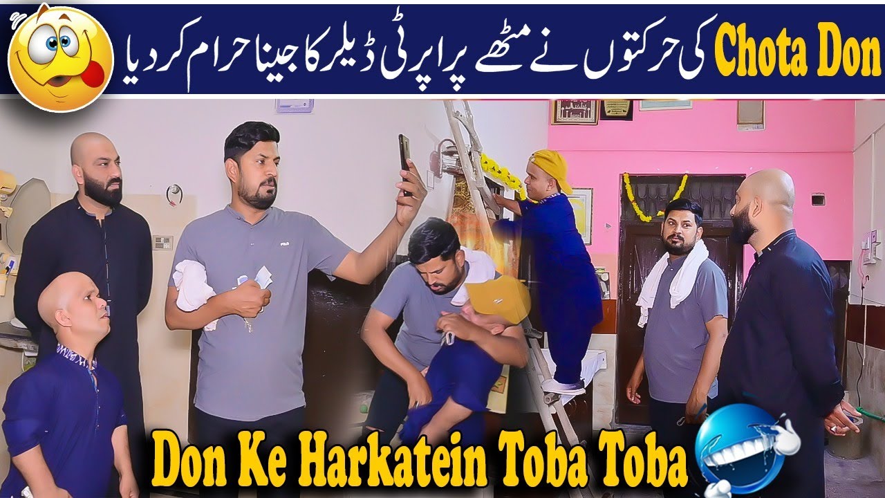 Property Dealer Mitha Ka Fraud 🤣 Chota Don Ki Chori 😬| Chota Don Ki Sharatain Mithay Ka Dimag Shat 🤡