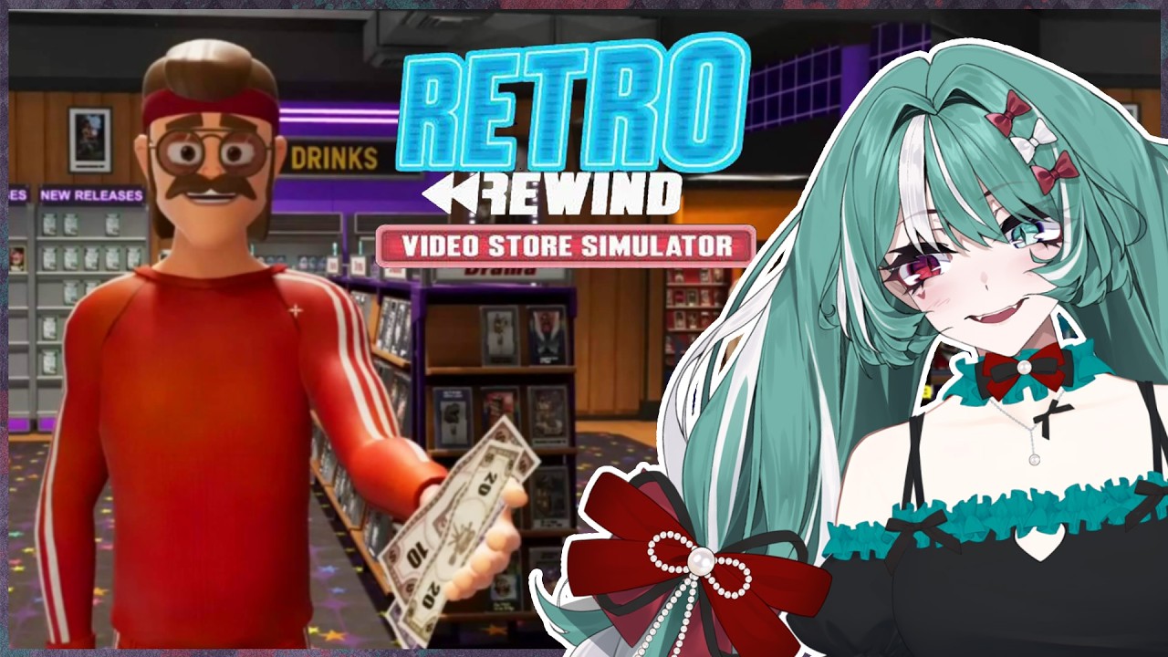 【RETRO REWIND - VIDEO STORE SIMULATOR】Selling Videos With My WHOLE CL***Y