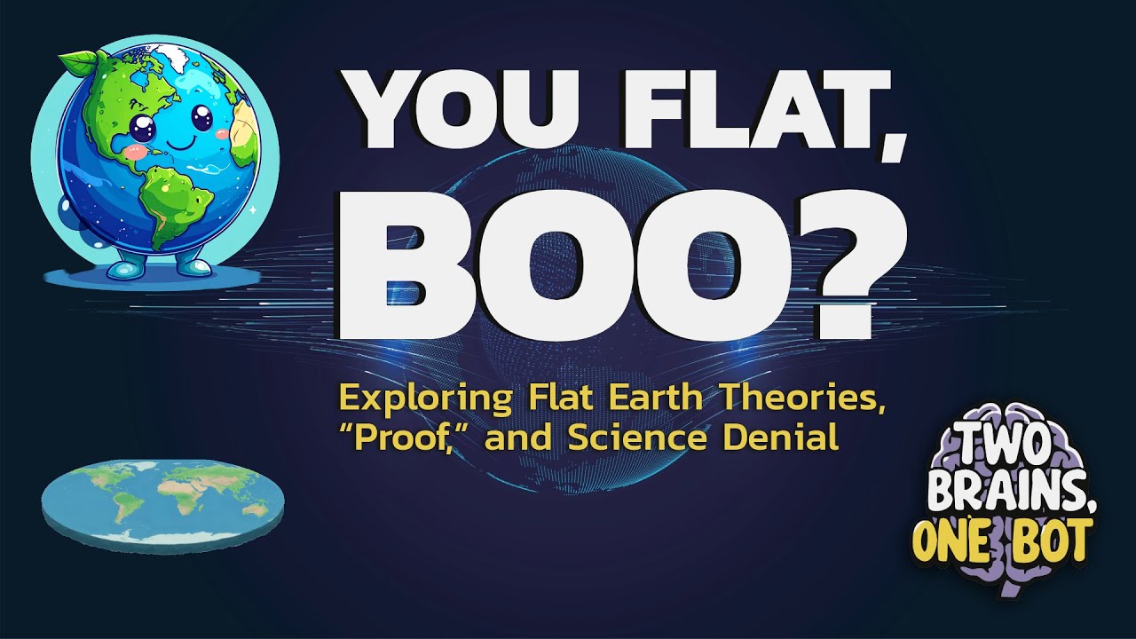 You Flat, Boo? Exploring Flat Earth Theories, “Proof,” and Science Denial