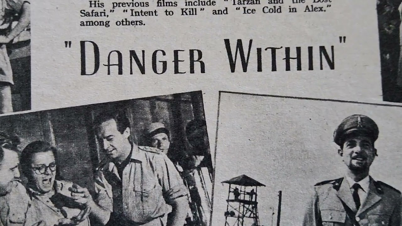 Danger Within ( film 1957 richard Todd richard Attenborough) - In 500 words