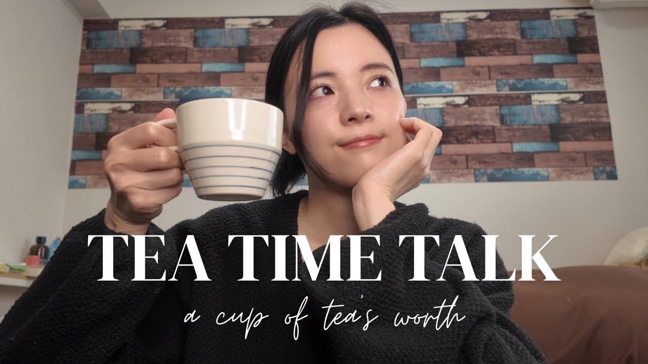 【まったり】カップ1杯分のおしゃべり｜YouTubeについて