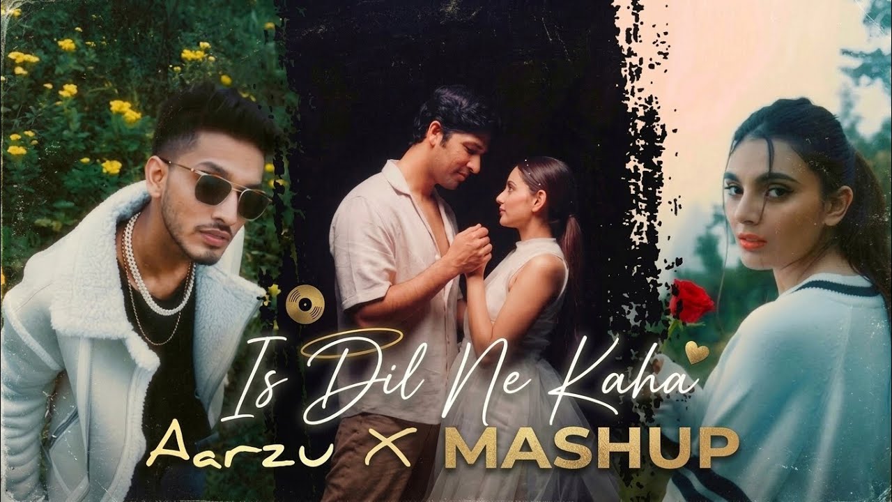 AARZU x MASHUP | Noor, Khan, Madhurxo |💗