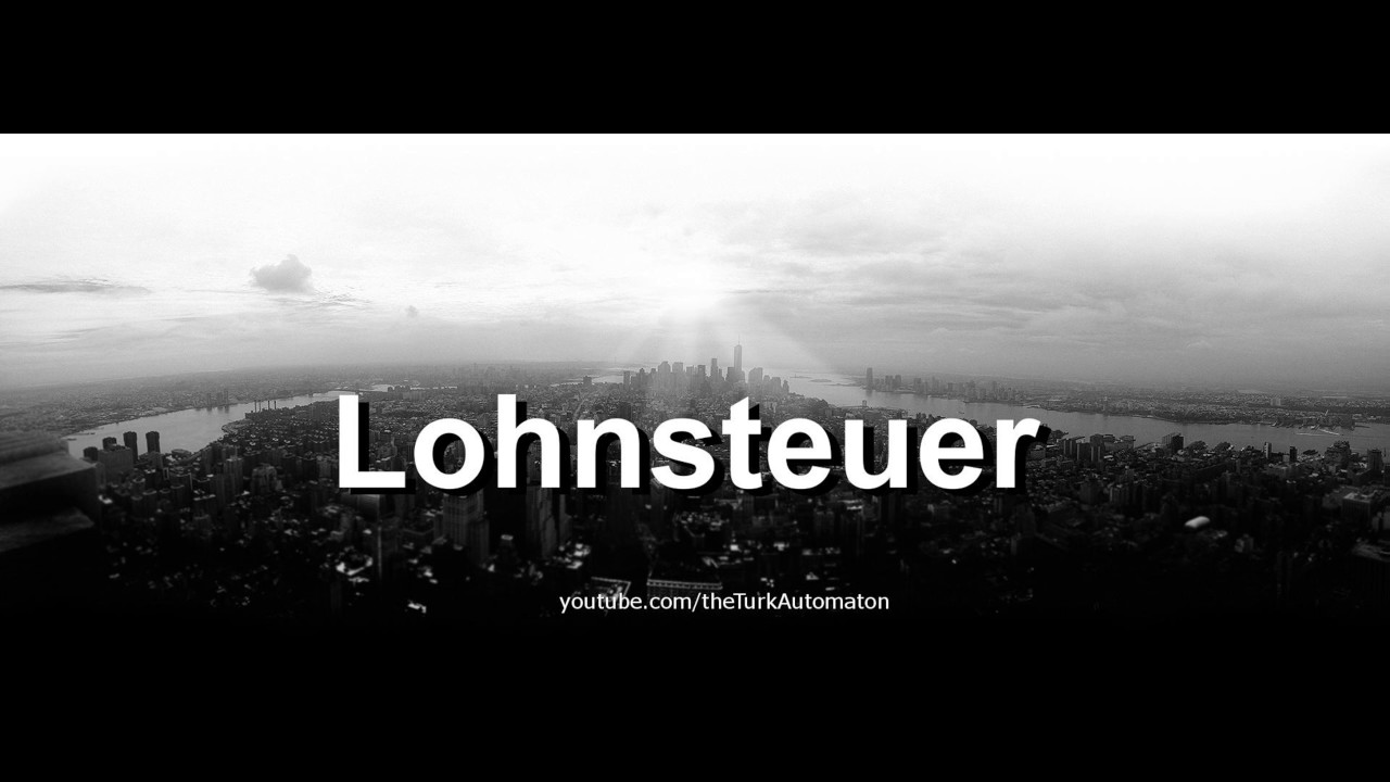 Как произносится Lohnsteuer на немецком языке?