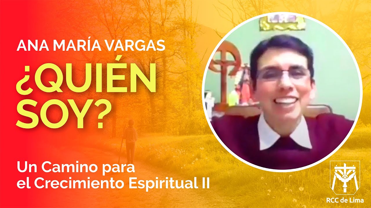 TEMA 1 ¿QUIÉN SOY?. Un Camino para el Crecimiento Espiritual II
