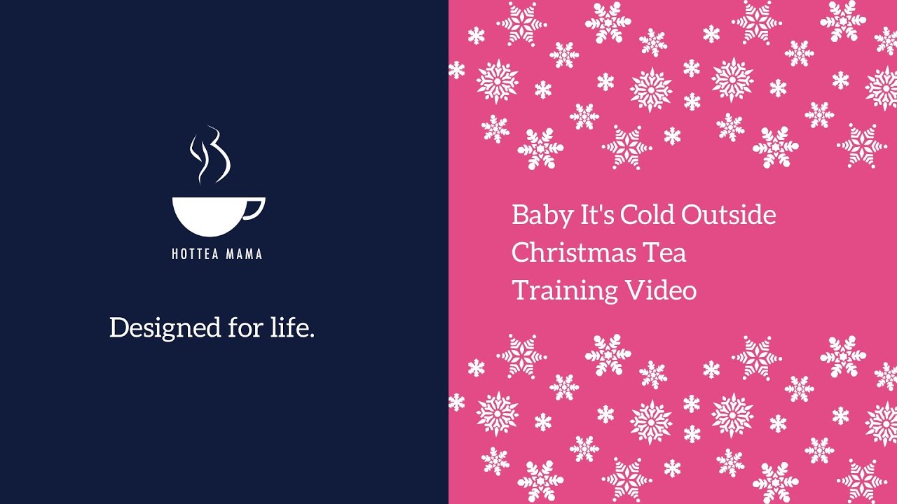 HotTea Mama - Baby It's Cold Outside Tea Nerdery