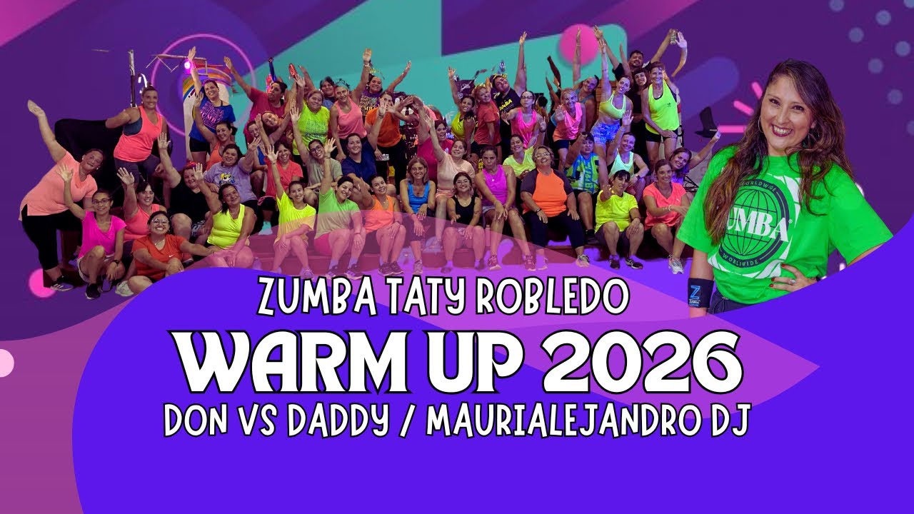 WARM UP - 2026 // MAURI ALEJANDRO DJ // COREO - TATY ROBLEDO ✨💃🏼