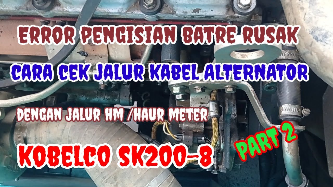 atasi error pengisian batre rusak. & cek jalur kabel di sk200-8. @JD Mechanics