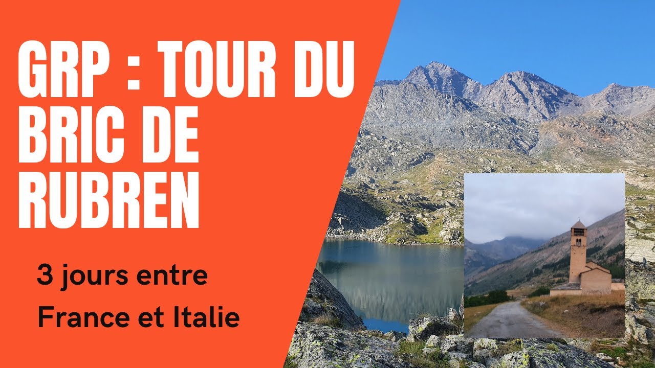 GRP : Tour du Bric de Rubren (PACA)