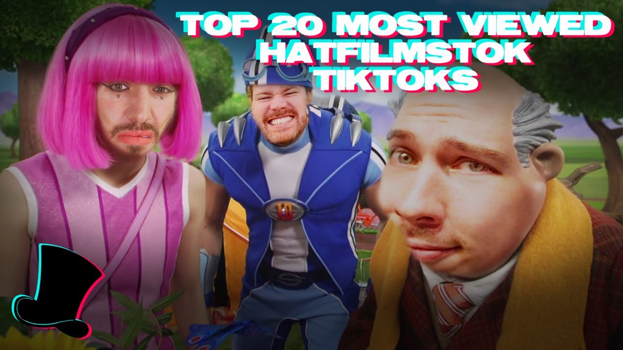 Top 20 most viewed HatFilmsTok TikToks