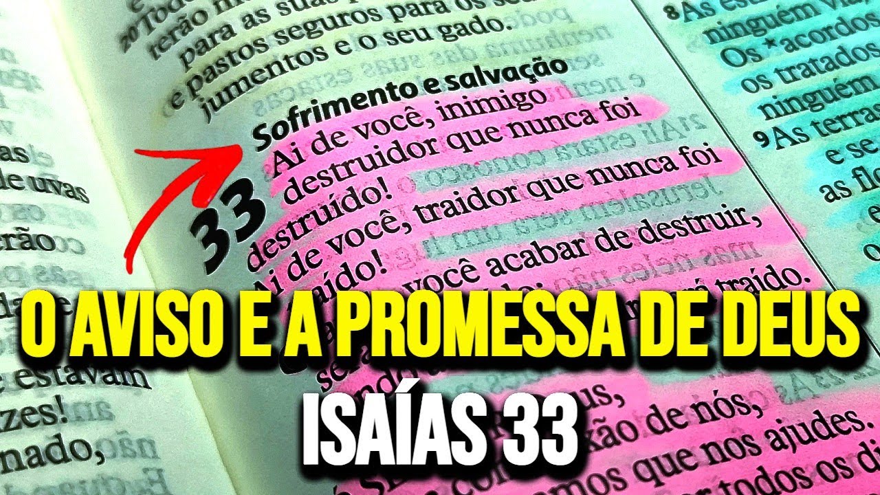 O poder do arrependimento e da fidelidade de Deus em Isaías 33