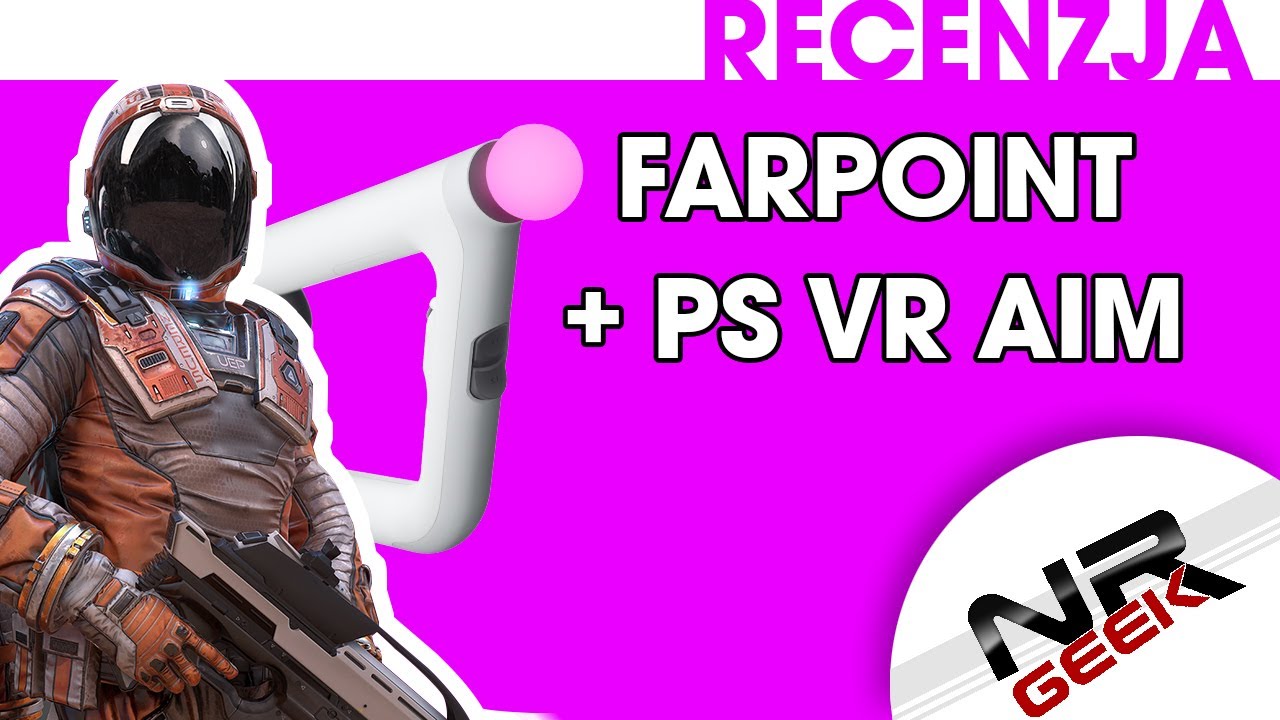 Farpoint + PS VR Aim - Recenzja 