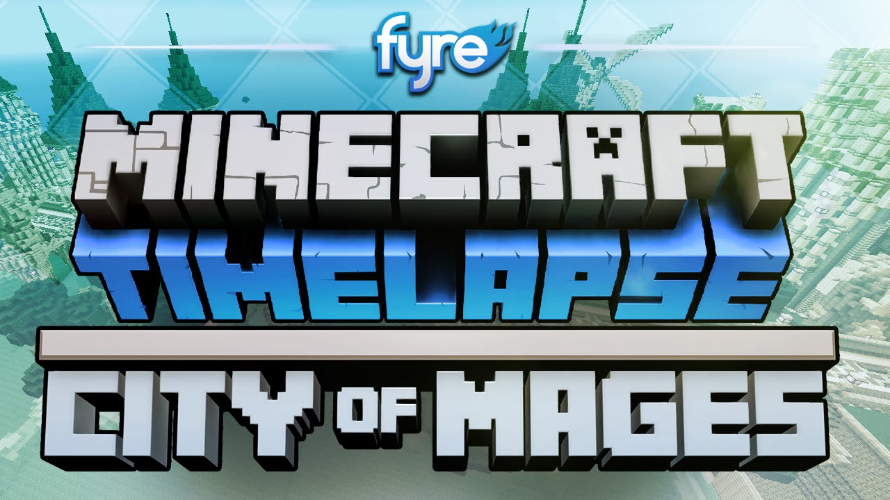 Minecraft Timelapse - Laenadur : City of Mages