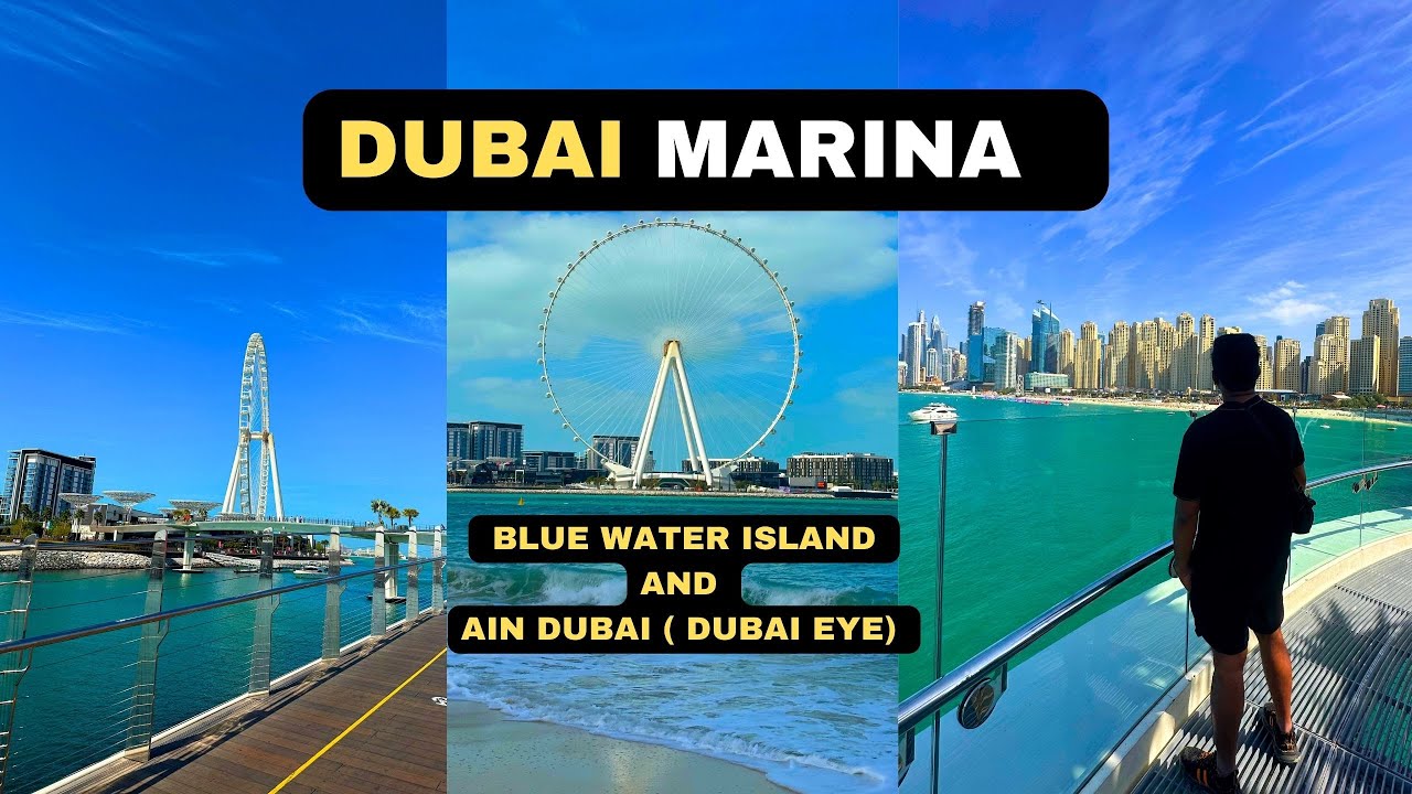 Dubai Marina Complete Guide 2023 | Marina Walk | JBR Walk | Blue Water Island | 4K | Ep-5
