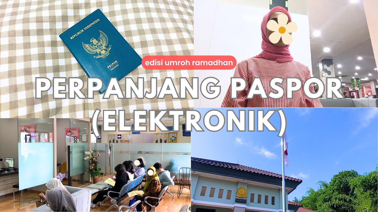 PASPOR UMROH - Tips, Dokumen, Biaya Perpanjang Paspor Elektronik || Vlog Farah Eps. 54 #pasporumroh