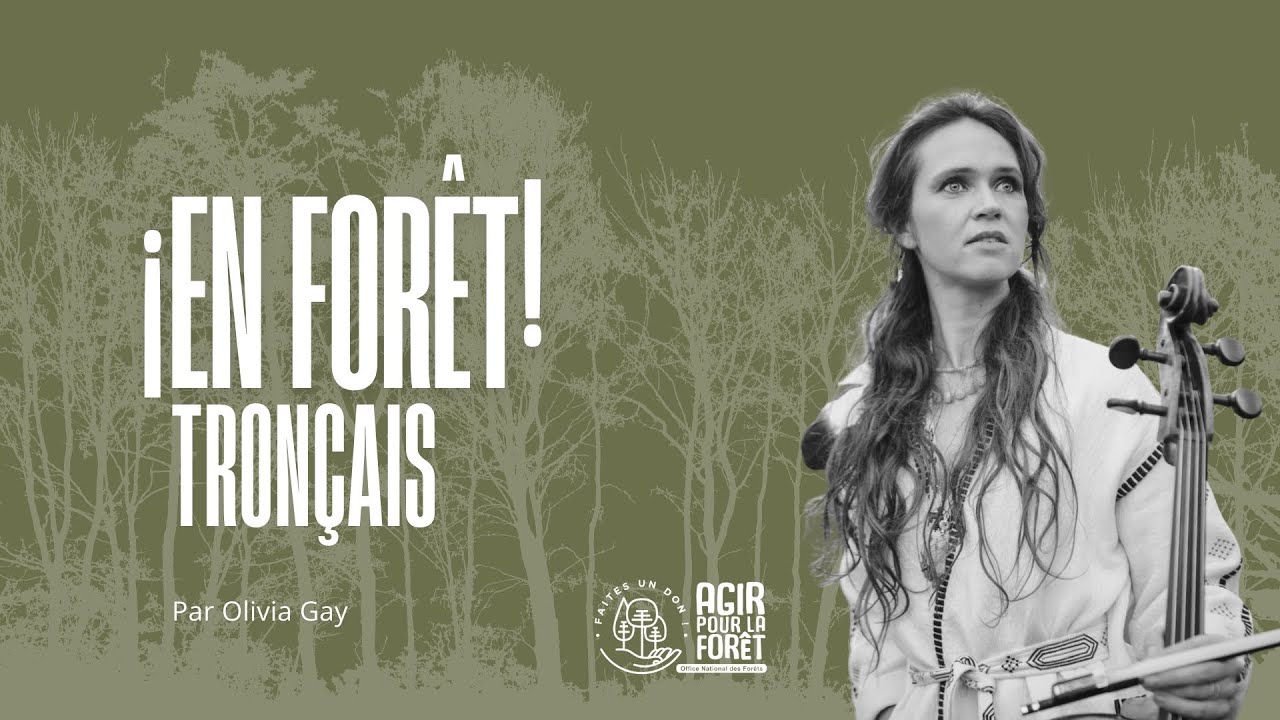 ¡En forêt! | Episode 1 : Tronçais