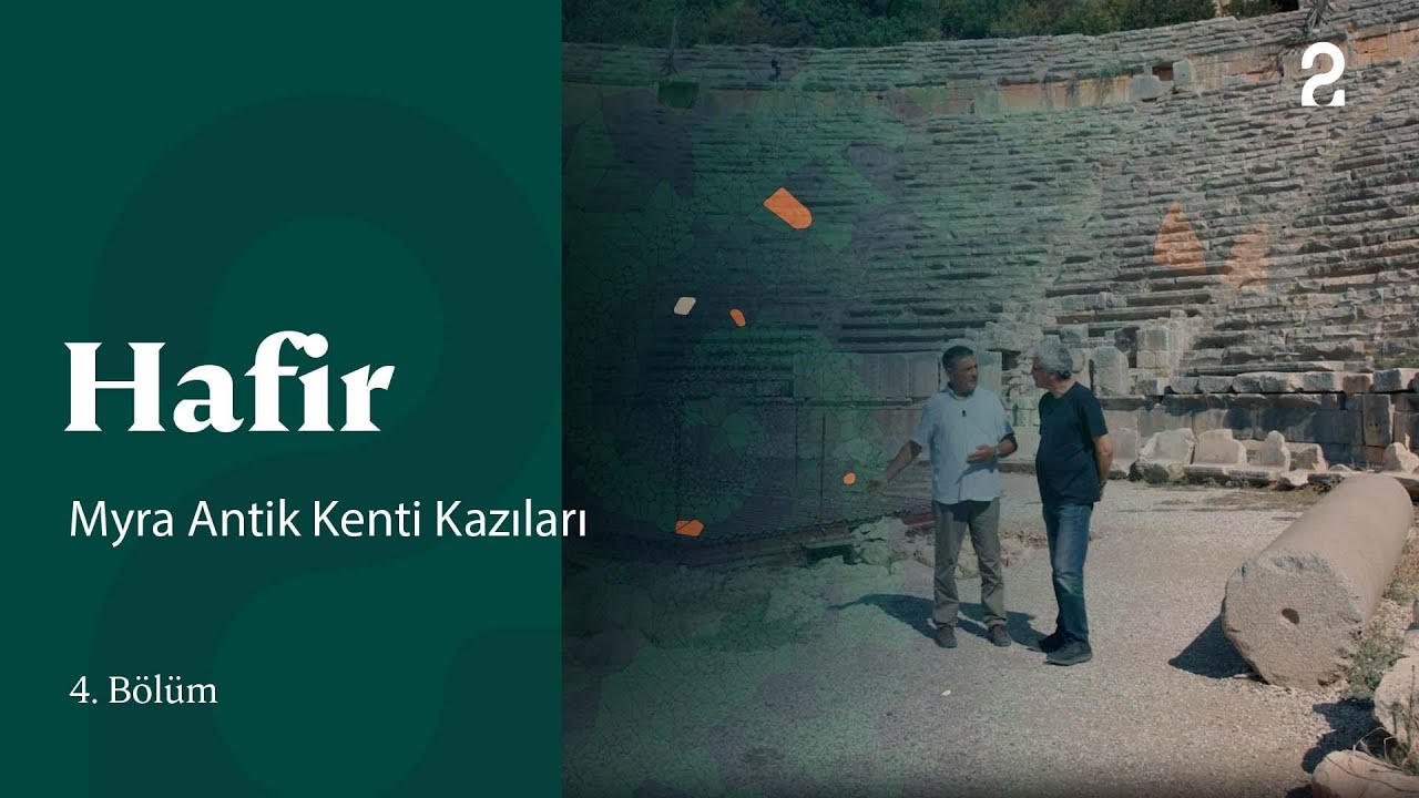 Hafir | Myra Antik Kenti Kazıları | 4. Bölüm @trt2