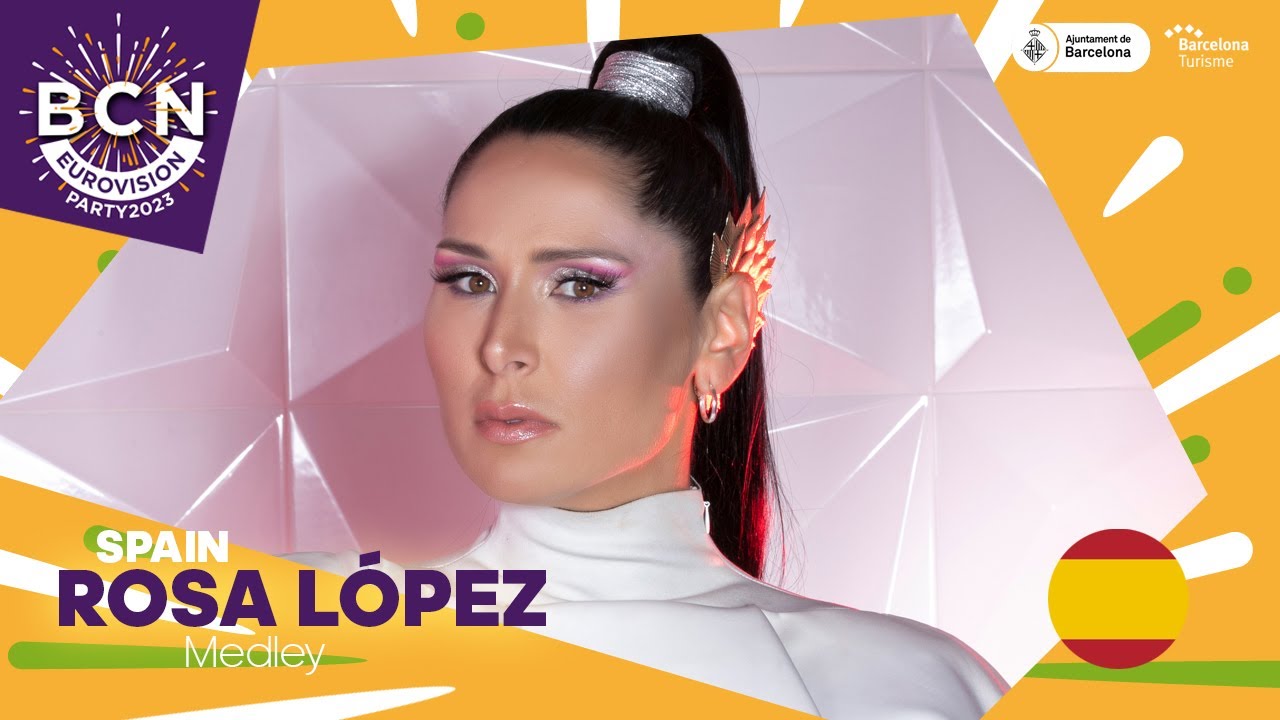 ROSA LÓPEZ - Medley | Spain | BCN Eurovision 2023