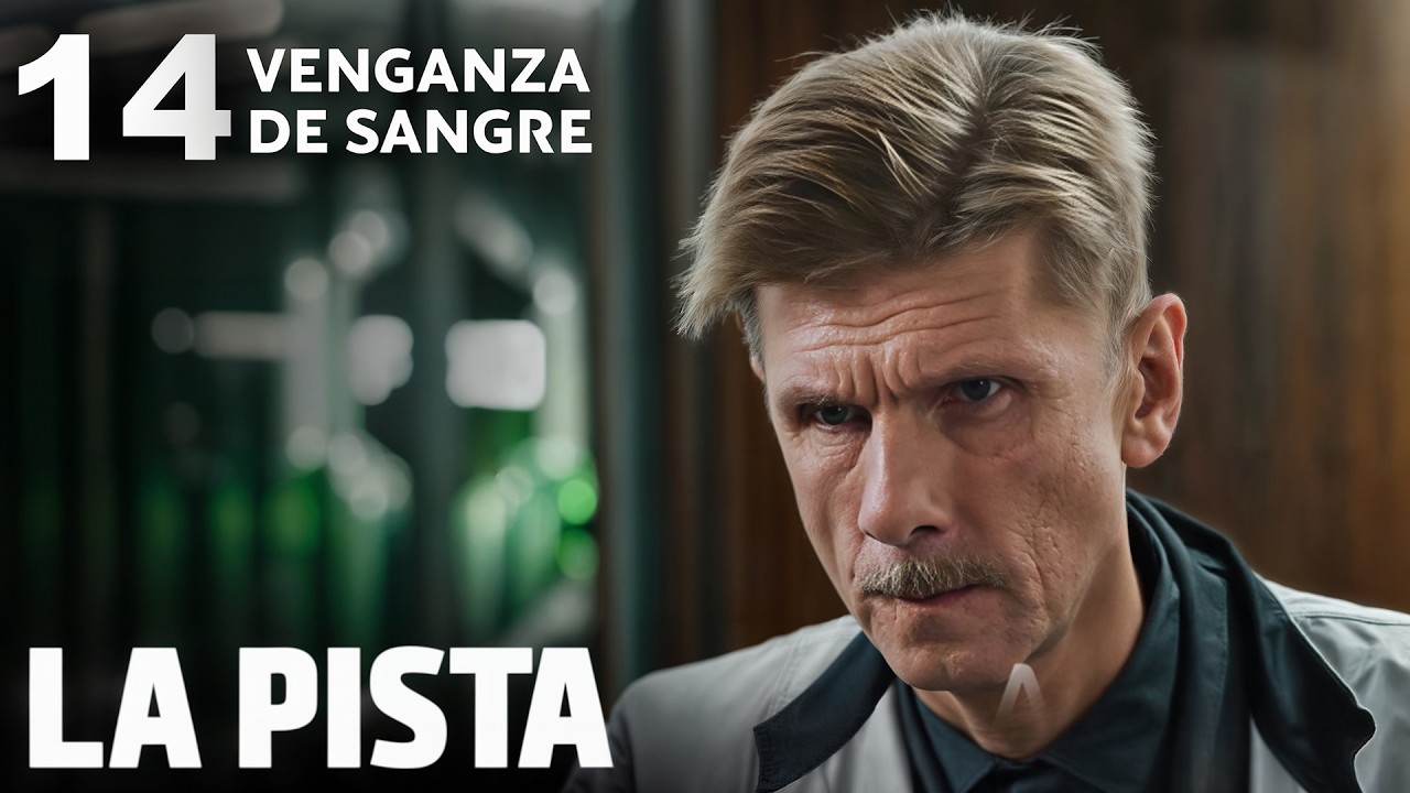 ¿Por qué el médico PAGÓ CON SU VIDA? La Pista – Capítulo 14 | Películas De Acción | New