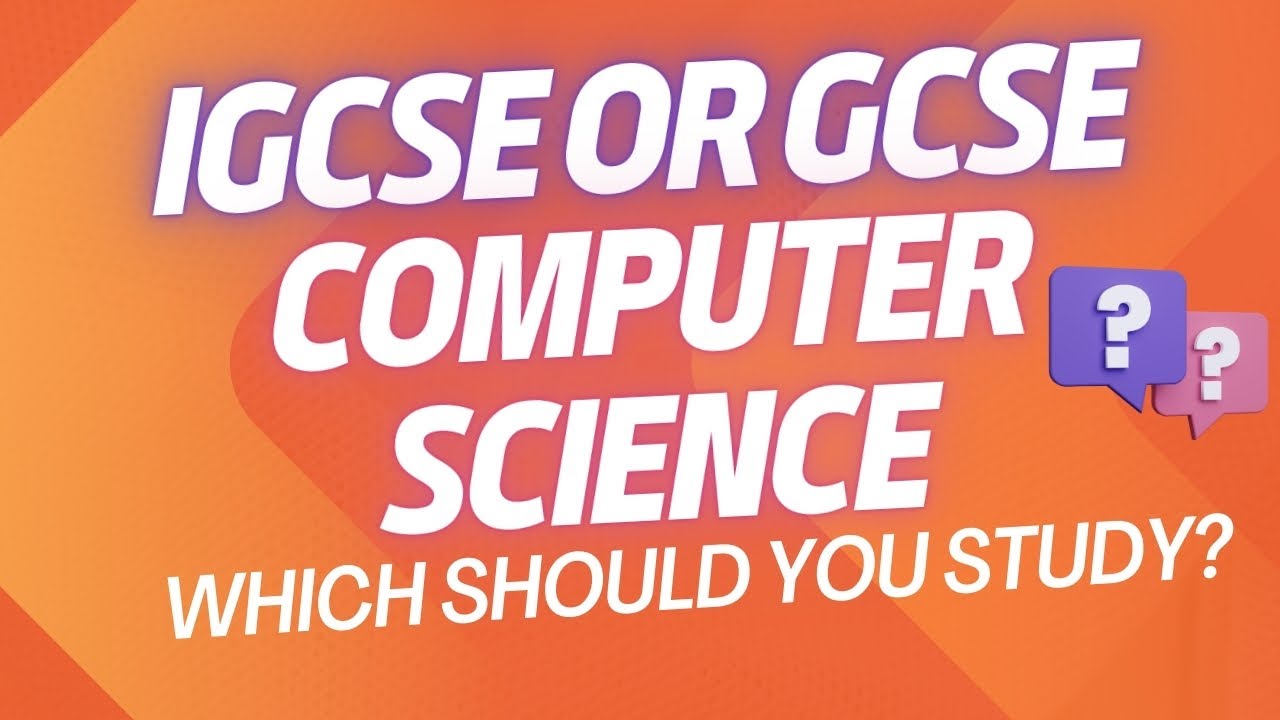 IGCSE или GCSE по информатике? Что выбрать в качестве самостоятельного кандидата?