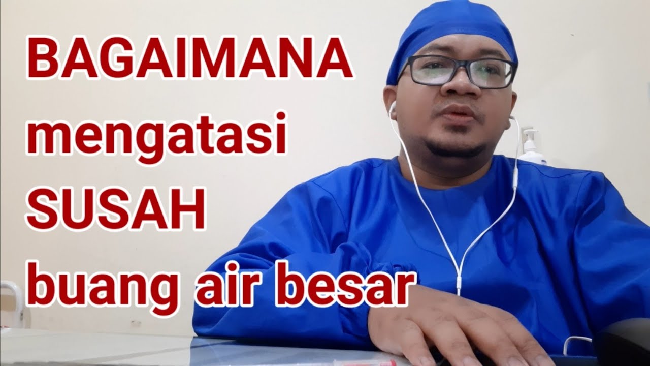 Bagaimana Cara Mengatasi Susah Buang Air Besar Sembelit Di Rumah