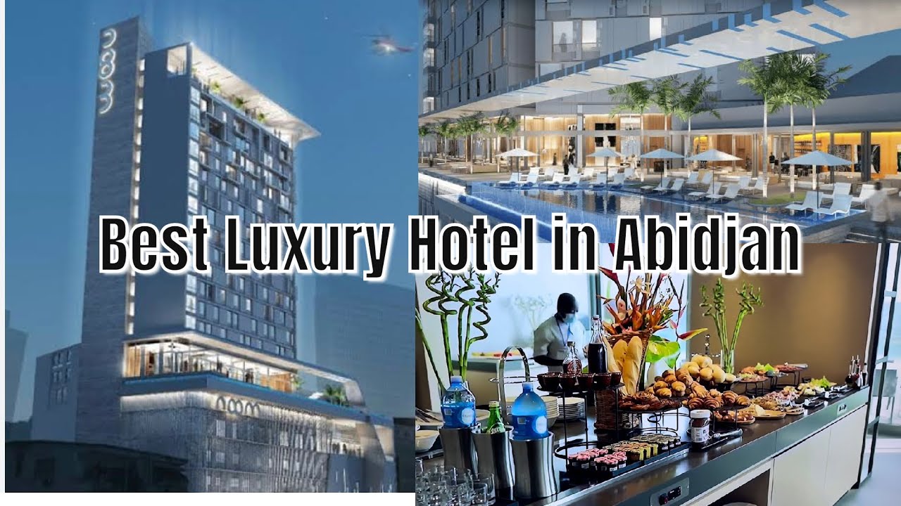 The BEST HOTEL IN ABIDJAN IVORY COAST 🇨🇮 NOOM HOTEL ABIDJAN