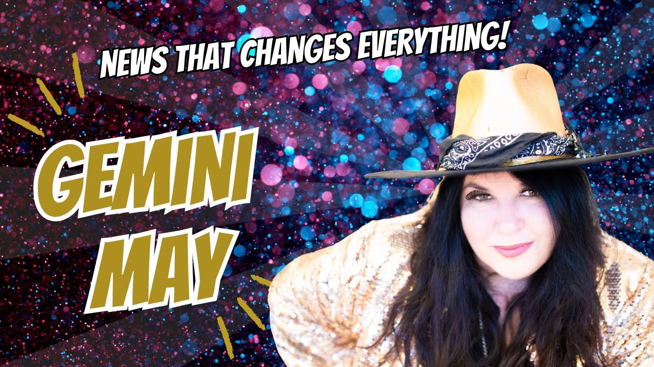 Gemini   May    Horoscope 2025