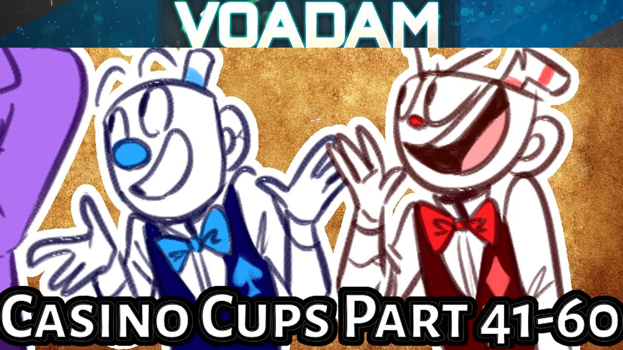 Casino Cups Part 41 through 60 All Parts!  Huge Cuphead Comic Dub and Animation Compilation!