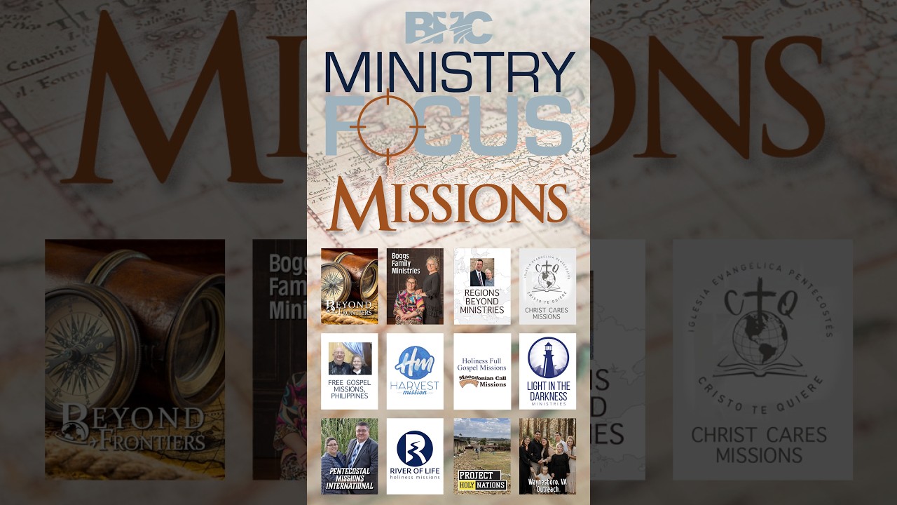 Ministry Focus Spotlight - Missions