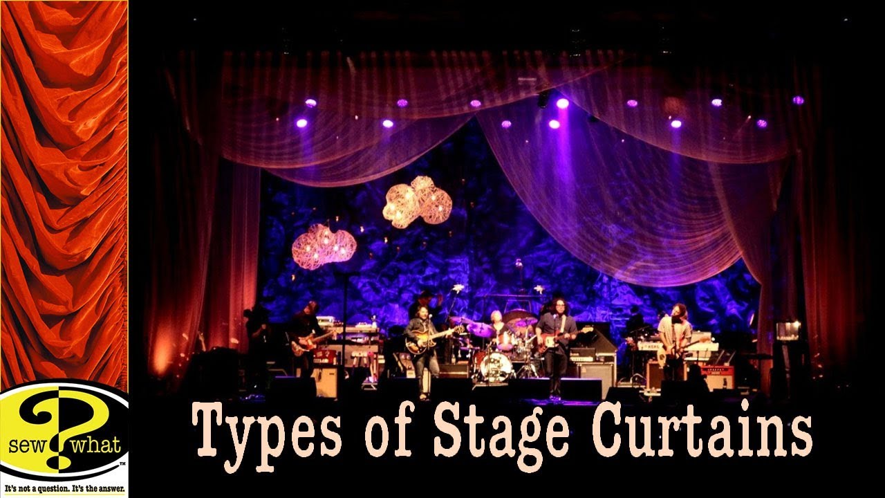 Types of Stage Curtains