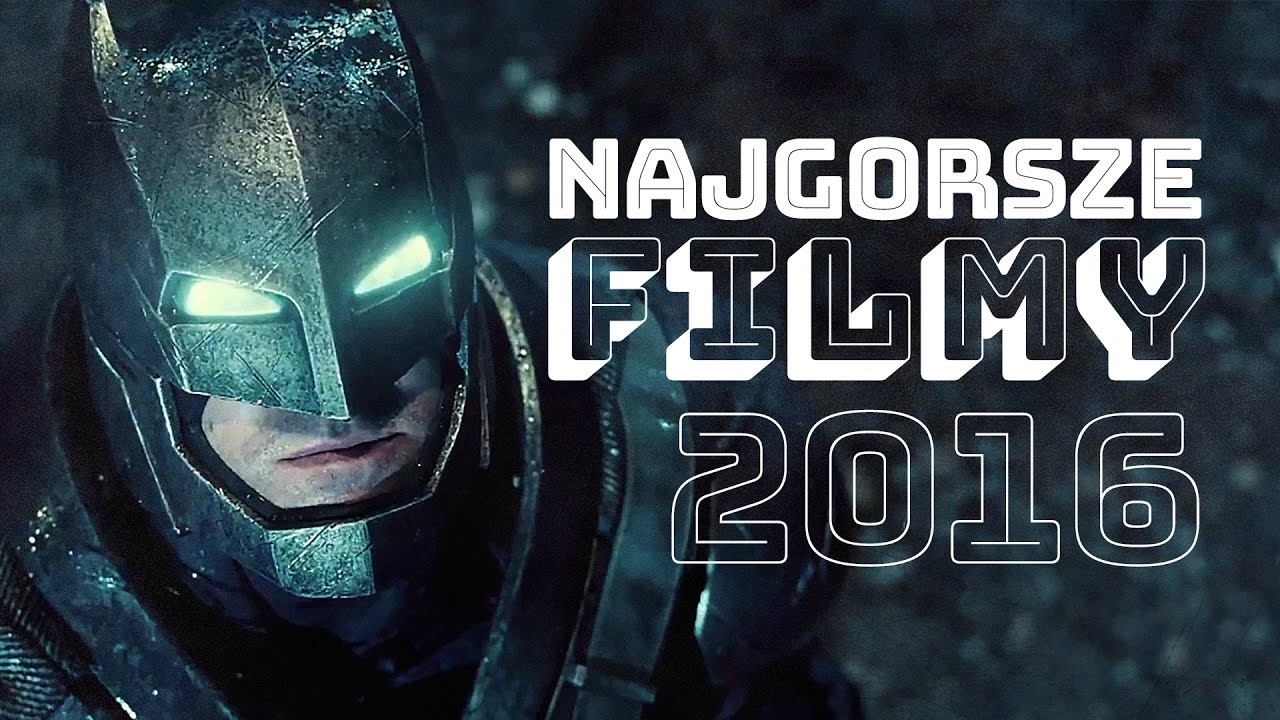 10 najgorszych filmów 2016